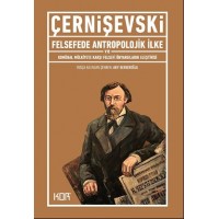 Felsefede Antropolojik İlke ve Komünal Mülkiyete Karşı Felsefi Önyargıların Eleştirisi