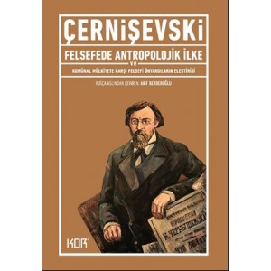 Felsefede Antropolojik İlke ve Komünal Mülkiyete Karşı Felsefi Önyargıların Eleştirisi