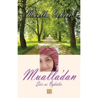 Mualla'dan Şiir ve Öyküler