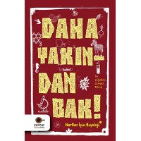 Daha Yakından Bak