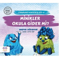 Minikler Okula Gider mi Canavar Kardeşler 4