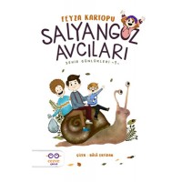 Salyangoz Avcıları Şehir Günlükleri 1