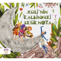 Rulinin Kalbindeki Eksik Nota