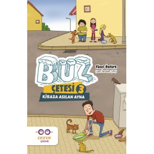 Buz Çetesi 3 Kiraza Asılan Ayna