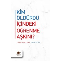 Kim Öldürdü İçindeki Öğrenme Aşkını