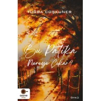 Bu Patika Nereye Çıkar