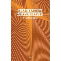 İslam Tarihini Anlama Kılavuzu Ciltli