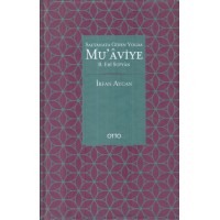 Saltanata Giden Yolda Muaviye