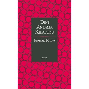Dini Anlama Kılavuzu Ciltli